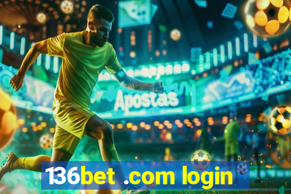 136bet .com login